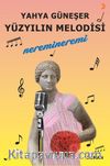 Yüzyılın Melodisi