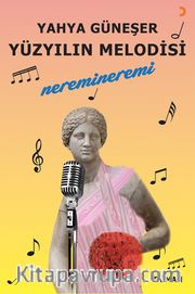 Yüzyılın Melodisi