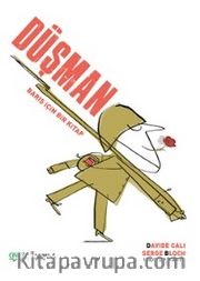 Düşman <br /> Barış İçin Bir Kitap