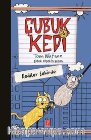 Çubuk Kedi <br /> Kediler Şehirde