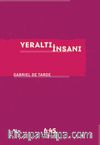Yeraltı İnsanı 