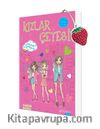 Kızlar Çetesi 4 / Vazgeçilmez Arkadaşlar