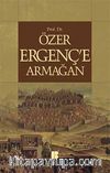 Prof.Dr.Özer Ergenç'e Armağan
