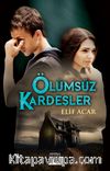 Ölümsüz Kardeşler