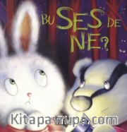 Bu Ses De Ne?