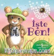 İşte Ben!