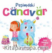 Peşimdeki Canavar