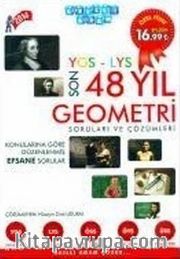YGS-LYS Geometri Son 48 Yıl Soruları ve Çözümleri