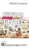 Dünya Tarihinde Kültürler Arası Ticaret