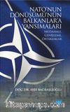 NATO'nun Dönüşümü'nün Balkanlar'a Yansımaları & Müdahale, Genişleme ve Ortaklıklar