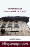 Gümüşhacıköy Özdarendeliler Konağı