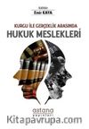 Kurgu ile Gerçeklik Arasında Hukuk Meslekleri