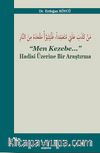 Men Kezebe & Hadisi Üzerine Bir Araştırma