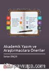 Akademik Yazım ve Araştırmacılara Öneriler