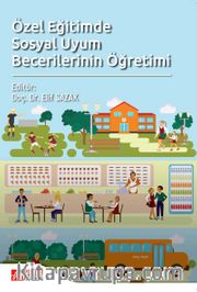 Özel Eğitimde Sosyal Uyum Becerilerinin Öğretimi