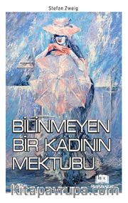 Bilinmeyen Bir Kadının Mektubu