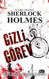 Gizli Görev / Sherlock Holmes