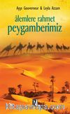 Alemlere Rahmet Peygamberimiz
