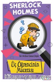 Üç Öğrencinin Macerası