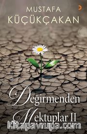 Değirmenden Mektuplar II