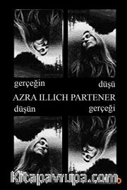 Gerçeğin Düşü Düşün Gerçeği