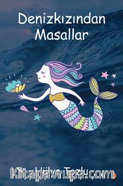 Denizkızından Masallar