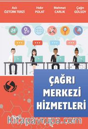 Çağrı Merkezi Hizmetleri