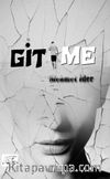 Gitme - Kal