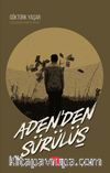 Aden'den Sürülüş