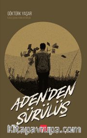 Aden'den Sürülüş