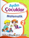  Matematik 2 Aydın Çocuklar Anaokulu 5+ Yaş