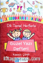 Dik Temel Harflerle Güzel Yazı Defteri Kılavuz Çizgili (Küçük Boy)