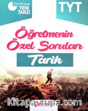 TYT Tarih Öğretmenin Özel Soruları