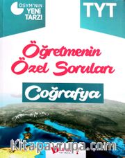 TYT Coğrafya Öğretmenin Özel Soruları