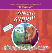 Sincap Riprip / Allah'ın İsimlerini Masallarla Öğrenelim Serisi 4