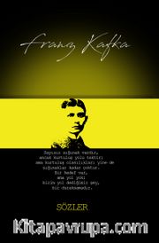 Franz Kafka / Sözler
