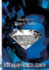 Elmaslar ve Değerli Taşlar