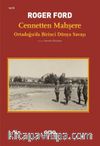 Cennetten Mahşere-Ortadoğu’da Birinci Dünya Savaşı