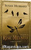 Risk Mevsimi / Etik Vampir Serisi-III