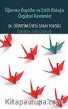Öğrenen Örgütler ve Etkili Olduğu Örgütsel Kavramlar