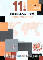 11. Sınıf Coğrafya Kazanım Odaklı Konu Anlatımlı