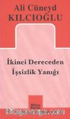 İkinci Dereceden İşsizlik Yanığı