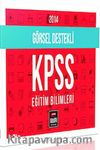 2014 KPSS Eğitim Bilimleri Görsel Destekli