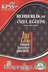 2014 KPSS için Eğitim Bilimleri Rehberlik ve Özel Eğitim Konu Anlatımlı