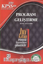 2014 KPSS İçin Eğitim Bilimleri Program Geliştirme Konu Anlatımlı