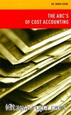 The Abc's of Cost Accounting