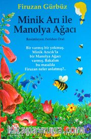 Minik Arı ile Manolya Ağacı