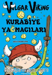 Vulgar Viking Kurabiye Yağmacıları