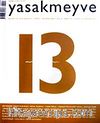 yasakmeyve / Mart - Nisan 2005 / Sayı: 13