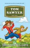 Tom Sawyer / Çocuklar İçin Dünya Klasikleri